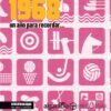 Años para recordar 1968