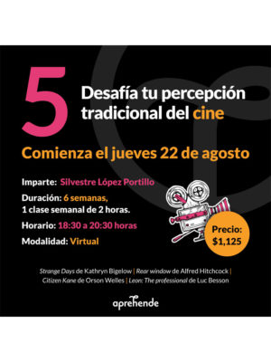 CURSO, DESAFÍA TU PERCEPCIÓN TRADICIONAL DEL CINE
