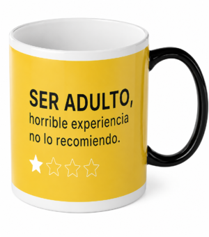 Taza: SER ADULTO, horrible experiencia no lo recomiendo.
