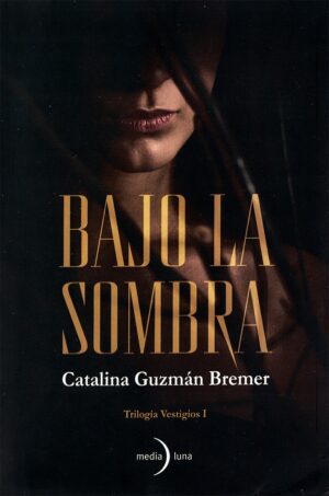 Libro Bajo la Sombra Edición 1